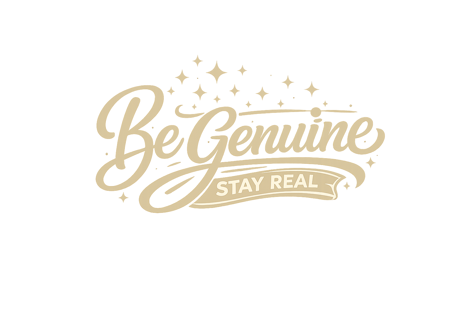 Be Genuine